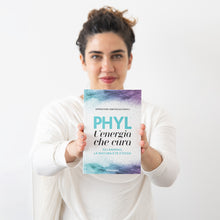 Carica l&#39;immagine nel visualizzatore di Gallery, PHYL - L&#39;energia che cura
