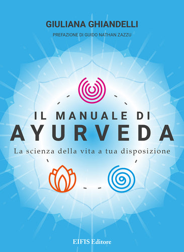 Il Manuale di Ayurveda