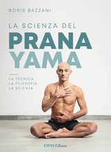Carica l&#39;immagine nel visualizzatore di Gallery, La Scienza del Pranayama
