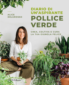 Diario di un aspirante pollice verde